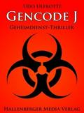 Gencode J - Geheimdienst-Thriller