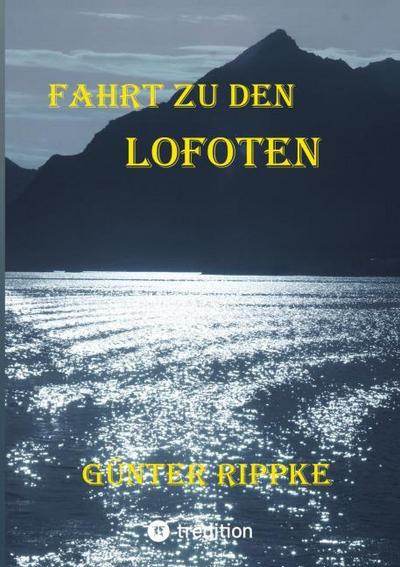 Fahrt zu den Lofoten