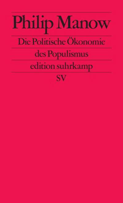Die Politische Ökonomie des Populismus