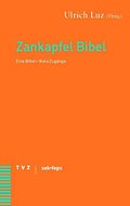 Zankapfel Bibel