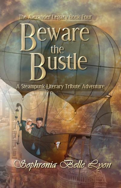 Beware the Bustle