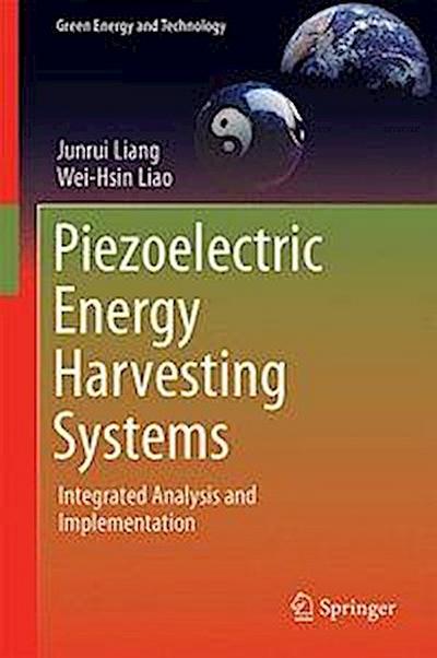 Piezoelectric Energy Harvesting Systems
