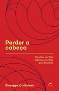 Perder a cabeça