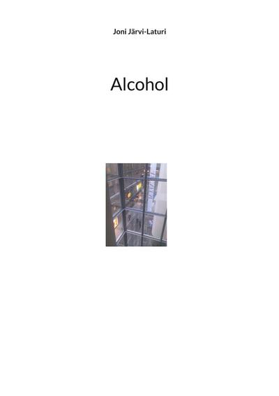 Alcohol