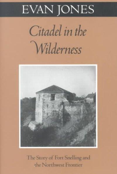 Citadel in the Wilderness