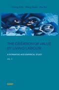 The Creation of Value by Living Labour