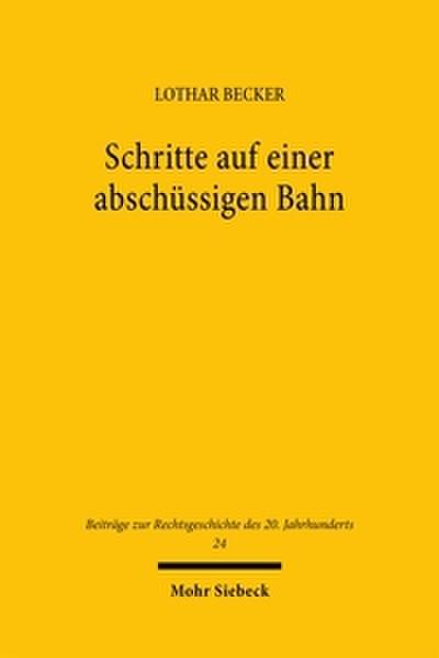 ’Schritte auf einer abschüssigen Bahn’