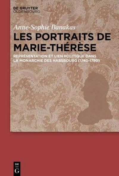 Les portraits de Marie-Thérèse 