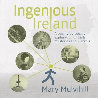 Mulvihill, M: Ingenious Ireland