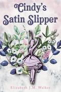 Cindy’s Satin Slipper
