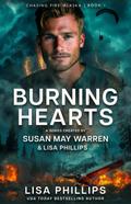 Burning Hearts (Chasing Fire: Alaska, #1)