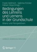 Bedingungen des Lehrens und Lernens in der Grundsc