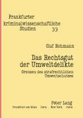 Das Rechtsgut der Umweltdelikte