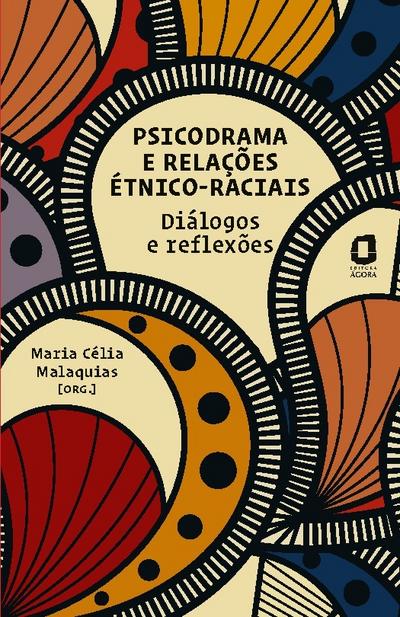 Psicodrama e relações étnico-raciais