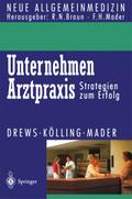 Unternehmung Arztpraxis