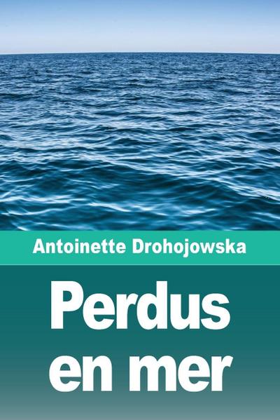 Perdus en mer