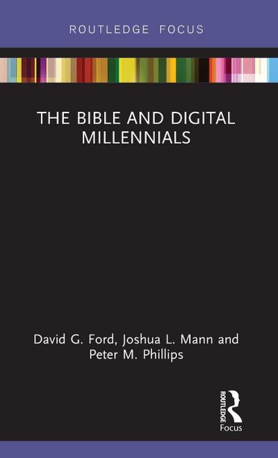 The Bible and Digital Millennials