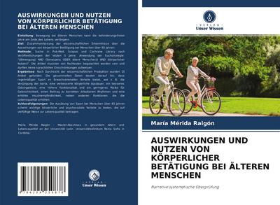 AUSWIRKUNGEN UND NUTZEN VON KÖRPERLICHER BETÄTIGUNG BEI ÄLTEREN MENSCHEN