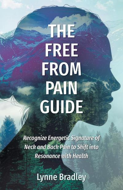 The Free from Pain Guide