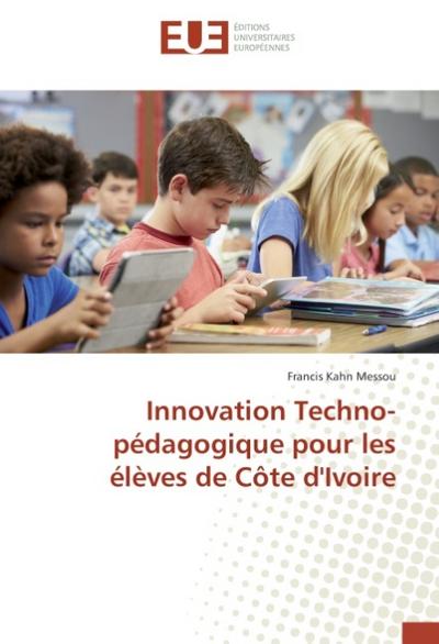 Innovation Techno-pédagogique pour les élèves de Côte d’Ivoire