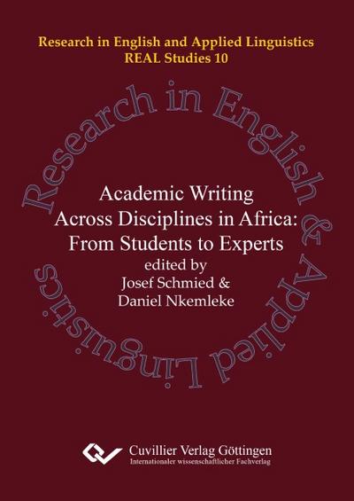 Academic Writing and Research across Disciplines in Africa. From Students to Experts