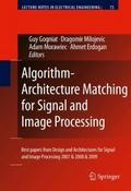 Algorithm-Architecture Matching for Signal and Ima