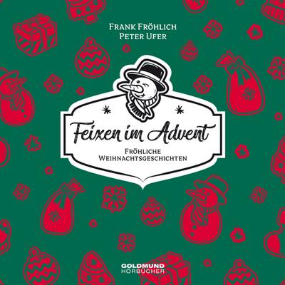 Feixen im Advent!
