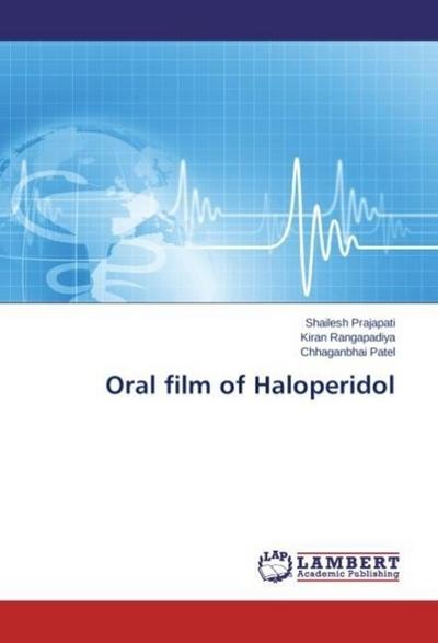 Oral film of Haloperidol