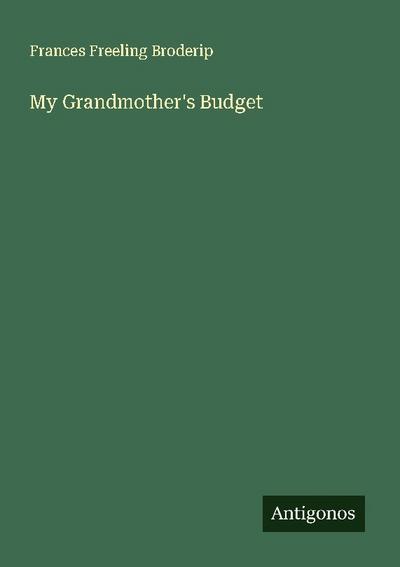 My Grandmother’s Budget