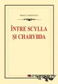Între Scylla ¿i Charybda