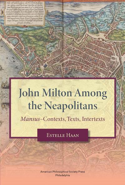 John Milton Among the Neapolitans
