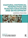 Cultural-Historical Perspectives on Teacher Educat