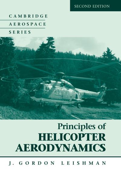 Principles of Helicopter Aerodynamics