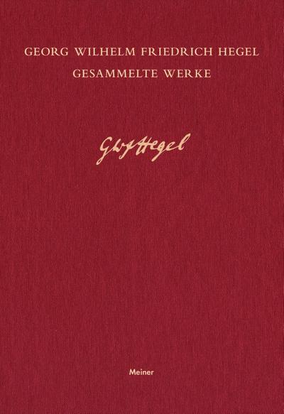 Schriften und Entwürfe I (1817-1825)