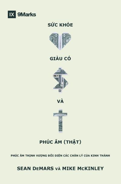 S¿c kh¿e, giàu có và Phúc Âm (th¿t)