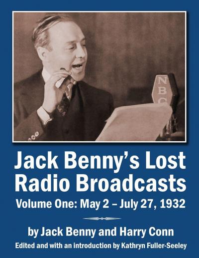 Jack Benny’s Lost Radio Broadcasts Volume One