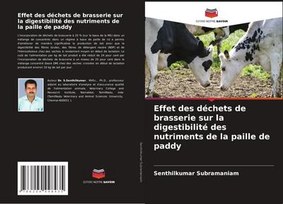 Effet des déchets de brasserie sur la digestibilité des nutriments de la paille de paddy