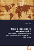 From Geopolitics to Geoeconomics