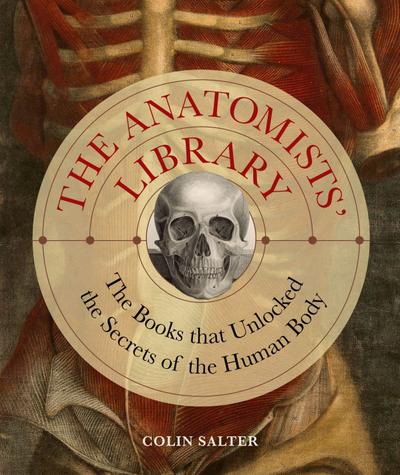 The Anatomists’ Library