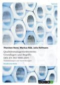 Qualitätsmanagementsysteme. Grundlagen und Begriffe: DIN EN ISO 9000:2005