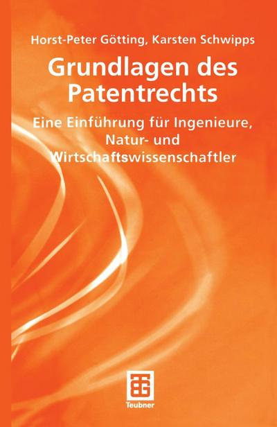 Grundlagen des Patentrechts