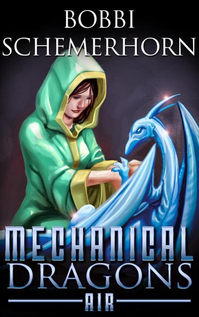 Air (Mechanical Dragons Fantasy Series, #4)