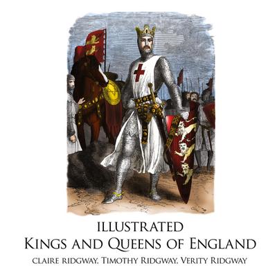 Illustrated Kings and Queens of England