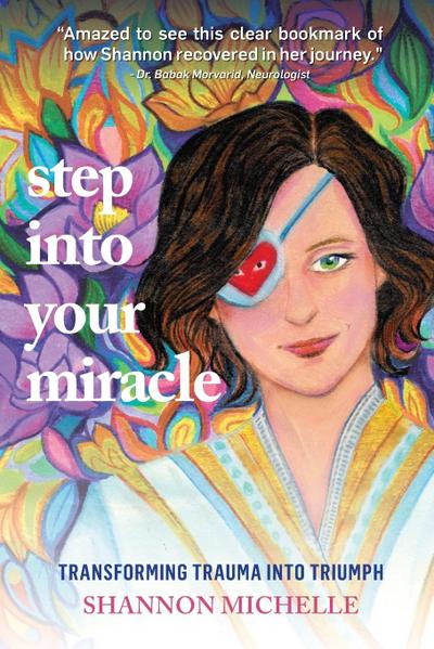 Step Into Your Miracle