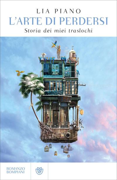 L’ arte di perdersi. Storia dei miei traslochi