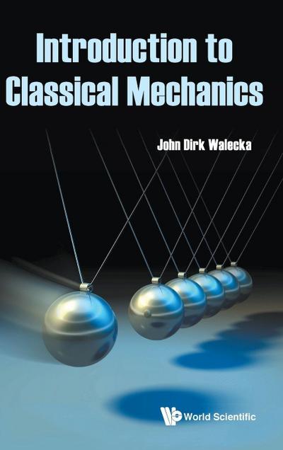 INTRODUCTION TO CLASSICAL MECHANICS