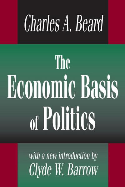 The Economic Basis of Politics