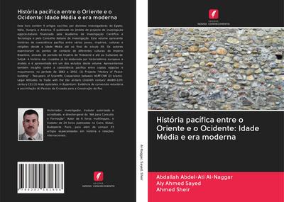 História pacífica entre o Oriente e o Ocidente: Idade Média e era moderna