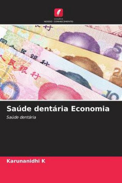 Saúde dentária Economia