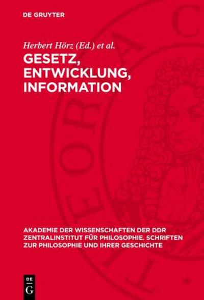 Gesetz, Entwicklung, Information